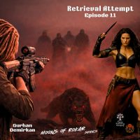 Episode 11 - Retrieval Attempt