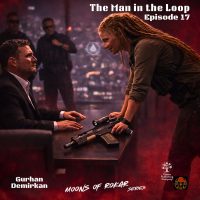 Episode 17 - The Man in the Loop